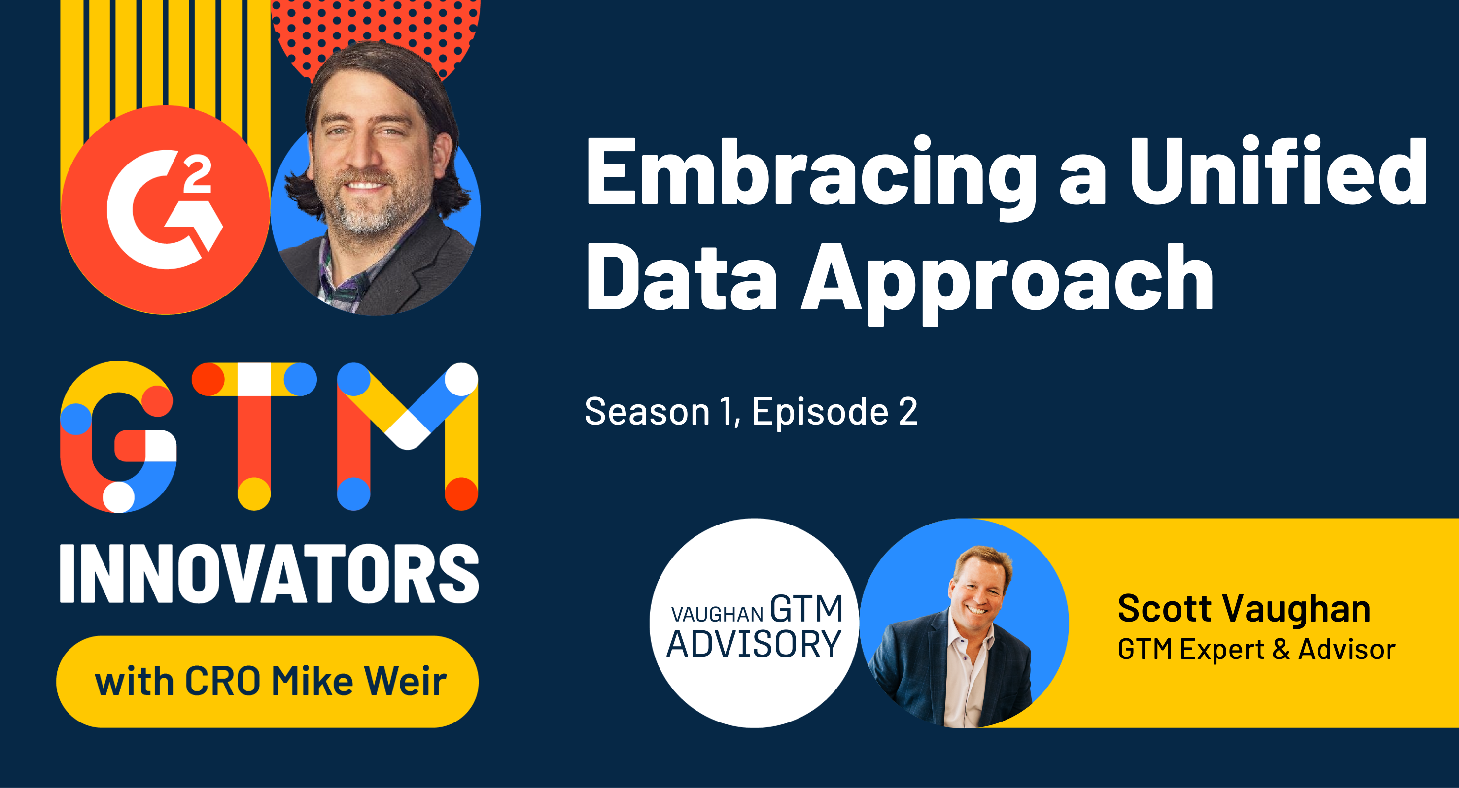 Scott Vaughan on episode 2 of GTM Innovators